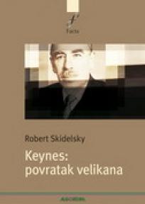 Keynes - povratak velikana