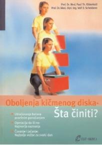 Oboljenja kičmenog diska - šta činiti ?