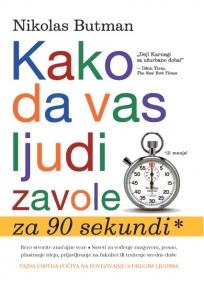 Kako da vas ljudi zavole