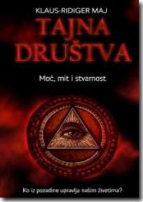 Tajna društva - moć, mit i stvarnost