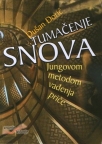 Tumačenje snova Jungovom metodom vađenja priče