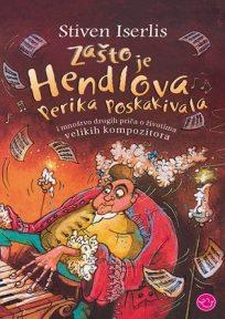 Zašto je Hendlova perika poskakivala ?