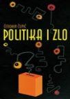 Politika i zlo Politika i zlo