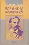 Paranoja i homoseksualnost Paranoja i homoseksualnost