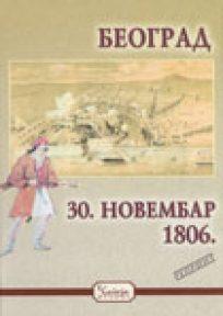 Beograd, 30. novembar 1806