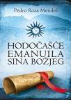 Hodočašće Emanuila sina božjeg Hodočašće Emanuila sina božjeg