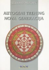 Autogeni trening - Nova generacija