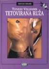 Tetovirana ruža