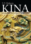 Kina: Istorija, kultura, religija