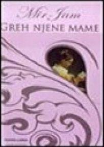 Greh njene mame