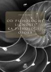Od psihologije ličnosti ka psihologiji osoba