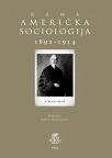 Rana američka sociologija 1892-1914
