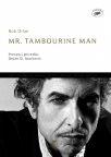 Mr. Tambourine Man - Bob Dilan