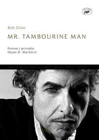Mr. Tambourine Man - Bob Dilan