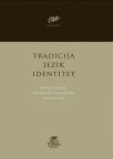 Tradicija, jezik, identitet