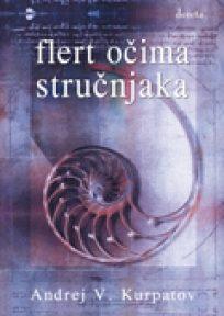 Flert očima stručnjaka
