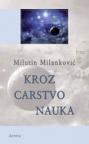 Kroz carstvo nauka (četvrto izdanje) Kroz carstvo nauka (četvrto izdanje)