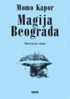 Magija Beograda Magija Beograda