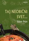 Taj neobičan svet...
