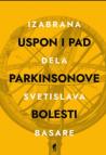 Uspon i pad Parkinsonove bolesti - IV izdanje