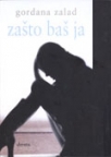 Zašto baš ja