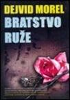 Bratstvo ruže Bratstvo ruže