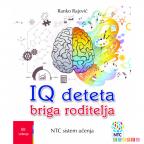 NTC IQ deteta - briga roditelja, I knjiga