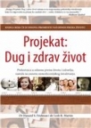 Projekat: Dug i zdrav život