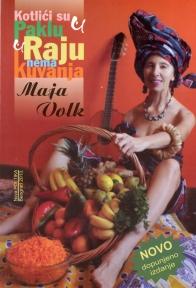 Kotlići su u paklu, u raju nema kuvanja