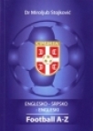 Englesko-srpsko-engleski Football A - Z