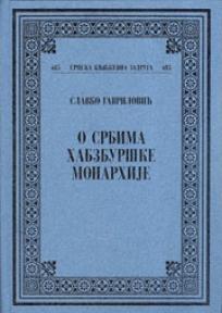 O Srbima Habzburške monarhije