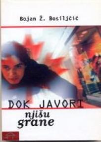 Dok javori njišu grane