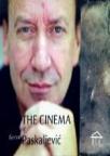 The Cinema of Goran Paskaljević