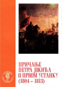 Pričanje o Prvom srpskom ustanku (1804 - 1813)