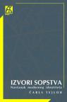 Izvori sopstva: Nastanak modernog identiteta