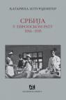 Srbija u evropskom ratu 1914-1915 Srbija u evropskom ratu 1914-1915