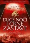 Duge noći i crne zastave Duge noći i crne zastave