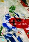Fikcija i moć Fikcija i moć