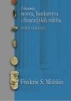 Ekonomija novca, bankarstva i finansijskih tržišta