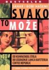 Svako to može