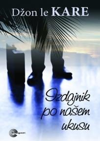 Izdajnik po našem ukusu