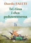 Tri čina i dva poluvremena