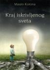 Kraj iskrivljenog sveta