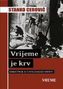 Vrijeme je krv