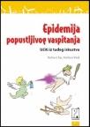 Epidemija popustljivog vaspitanja