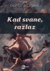 Kad svane, razlaz