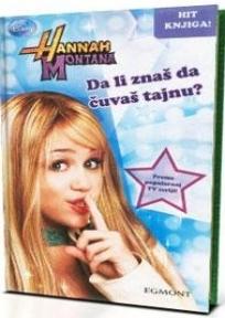 Hannah Montana Da li znaš da čuvaš tajnu