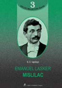 Emanuel Lasker – mislilac – VMŠ 3