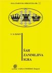 Šah zanimljiva igra – MŠB 1 Šah zanimljiva igra – MŠB 1