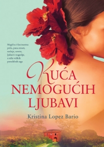 Kuća nemogućih ljubavi Kuća nemogućih ljubavi